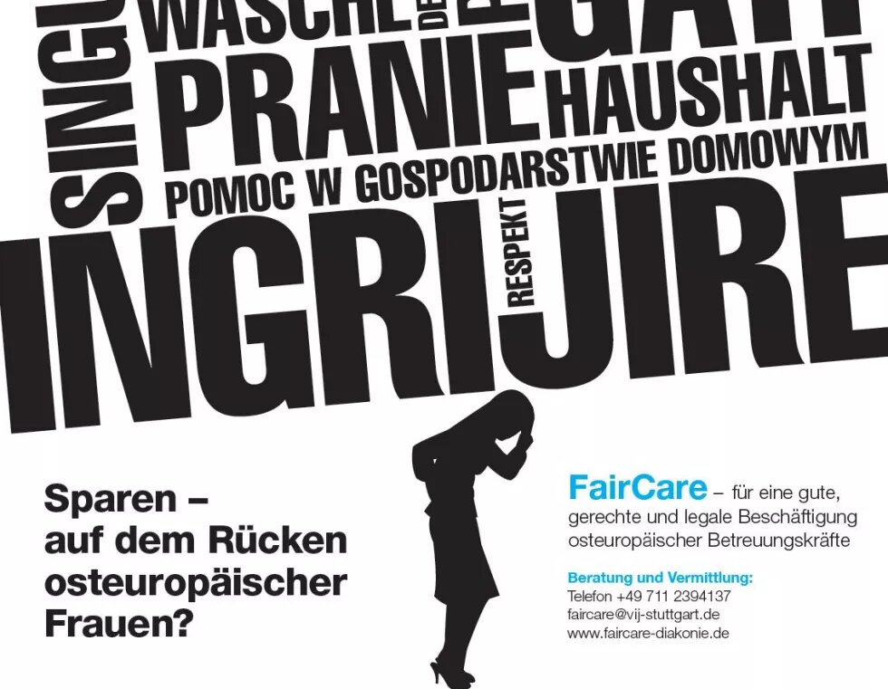 Plakat "Faircare". Plakat "Faircare - für eine gute, gerechte und legale Beschäftigung osteuropäischer Betreuungskräfte.