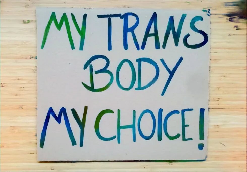 poster "My Trans Body My Choice!"