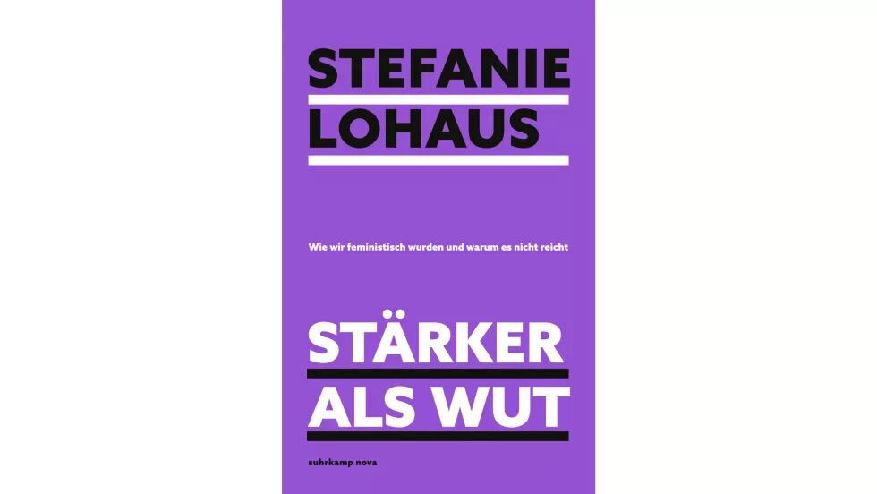 Das Bild zeigt das Buchcover von "Stärker als Wut" von Stefanie Lohaus. Auf lilanem Hintergrund steht im oberen Teil in schwarzer Schrift der Name der Autorin und im unteren Teil in weißer Schrift der Titel "Stärker als Wut".