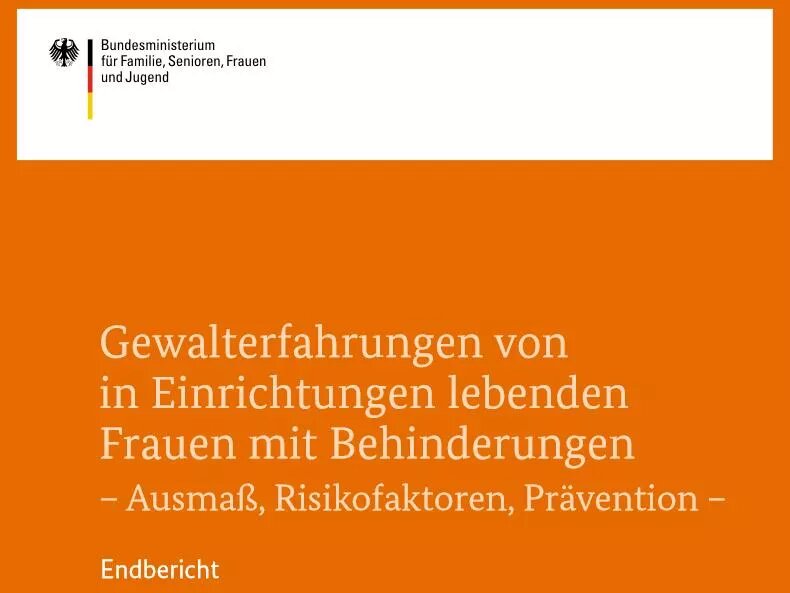 Studie zu "Gewalterfahrungen von in Einrichtungen lebenden Frauen mit Behinderungen"