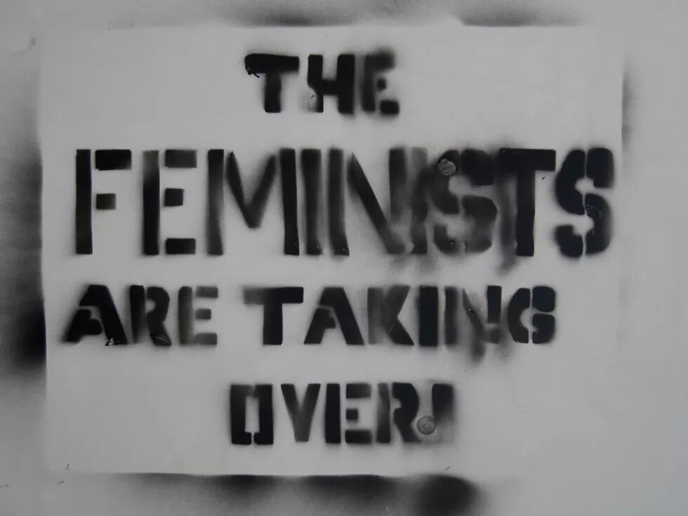 Graffiti mit Schriftzug: The Feminists are taking over